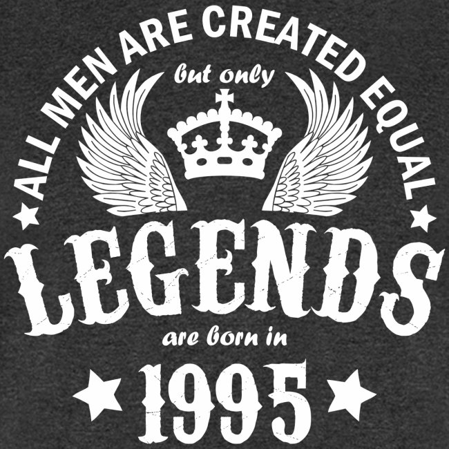 Legends are Born in 1995