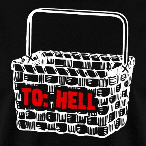 Going to Hell in a Handbasket - Men's T-Shirt