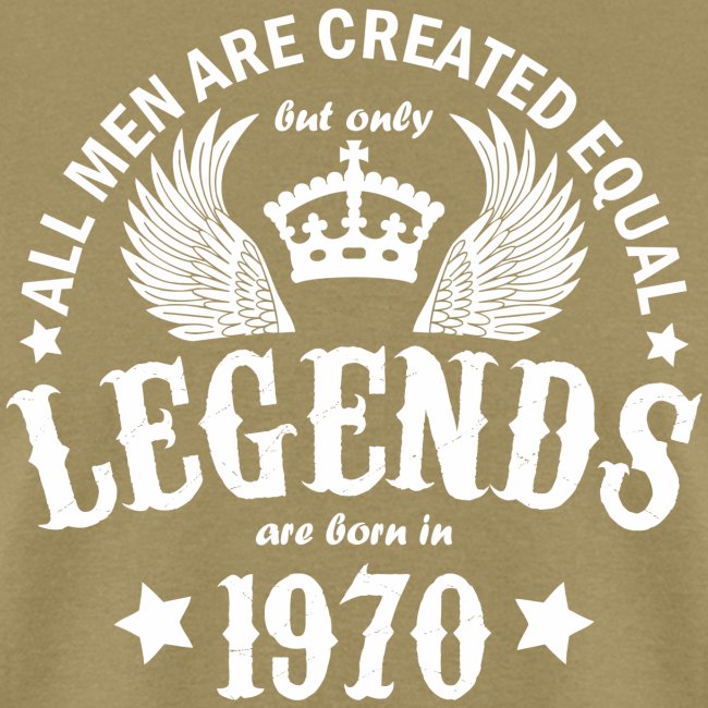 Only Legends are Born in 1970