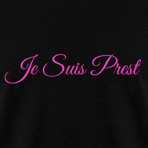 Je Suis Prest - Men's T-Shirt