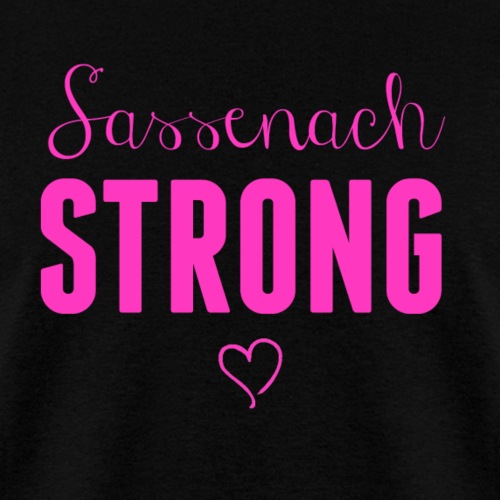 Sassenach Strong - Men's T-Shirt