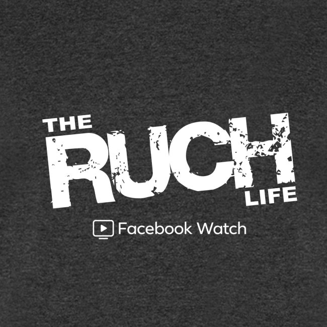 THE RUCH LIFE
