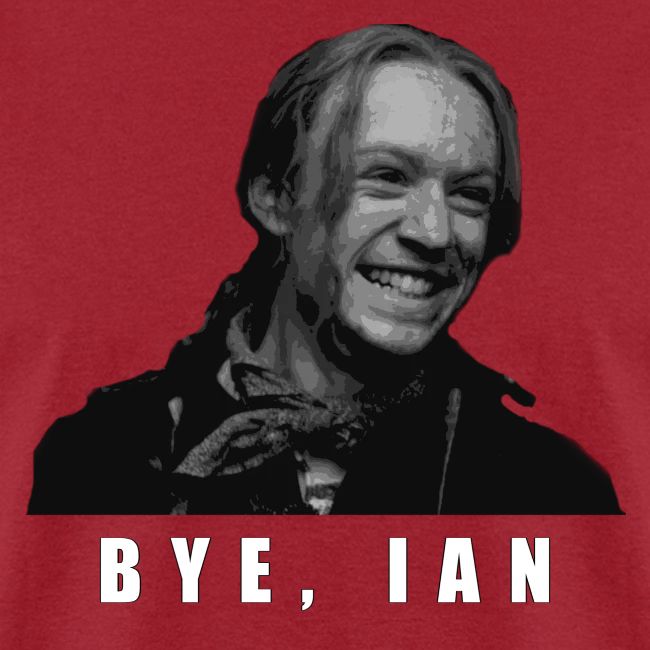 Bye Ian