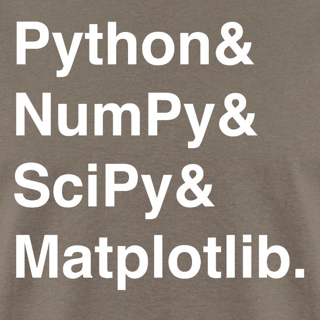Helvetica: Python & NumPy & SciPy & Matplotlib.