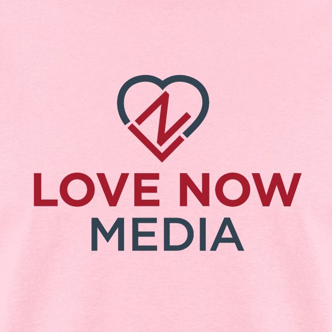 Love Now™ Media