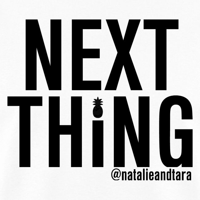 Next Thing (black text)