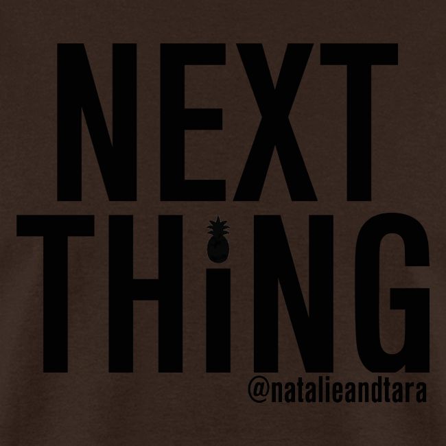 Next Thing (black text)
