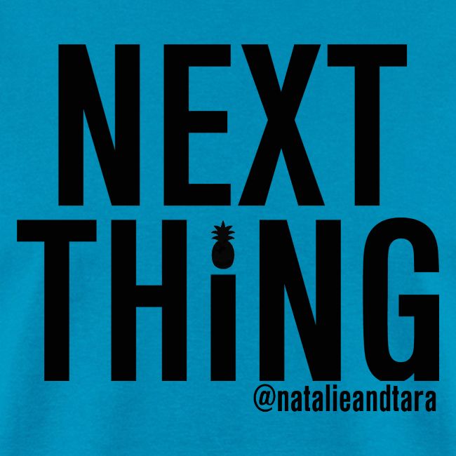 Next Thing (black text)