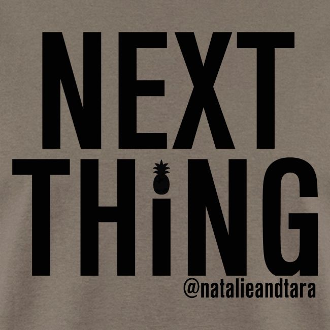 Next Thing (black text)