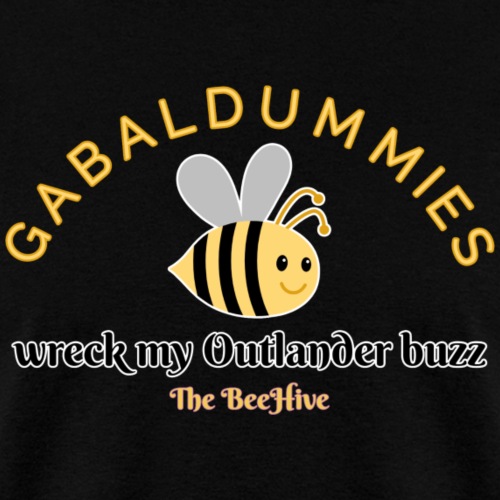 Gabaldummies Wreck My Outlander Buzz - Men's T-Shirt