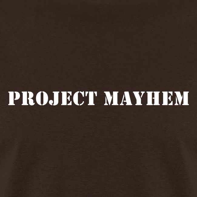 Project Mayhem