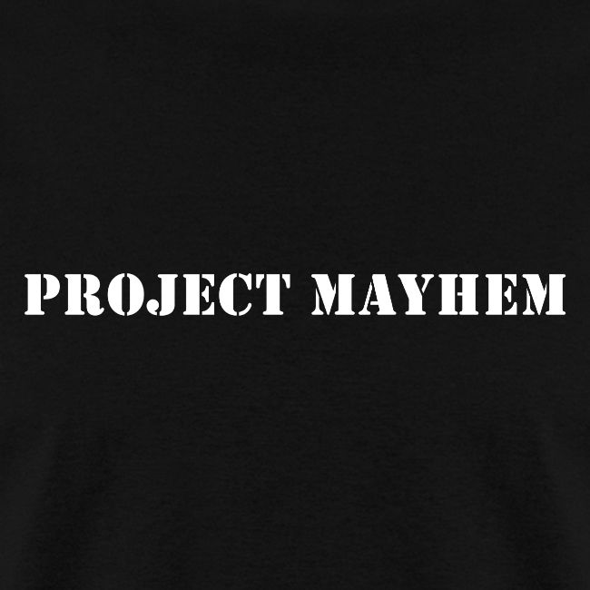 Project Mayhem