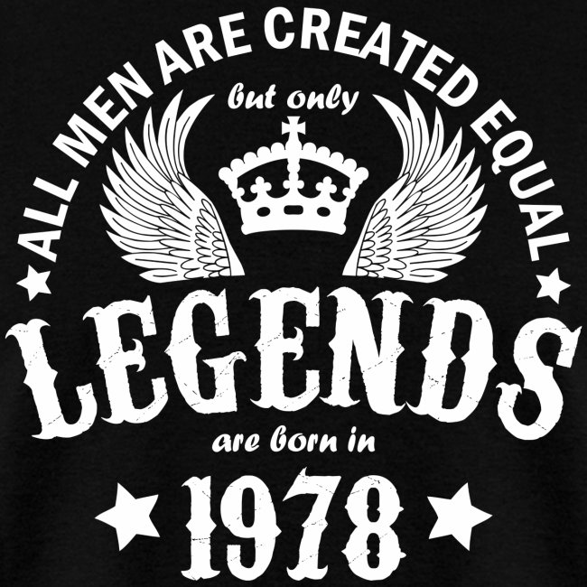 Legends are Born in 1978