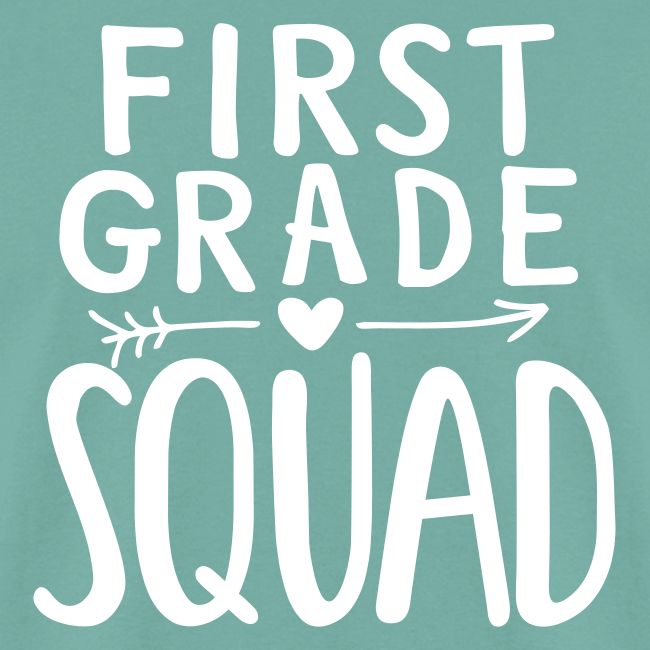 First Grade Squad Teacher Team T-Shirts