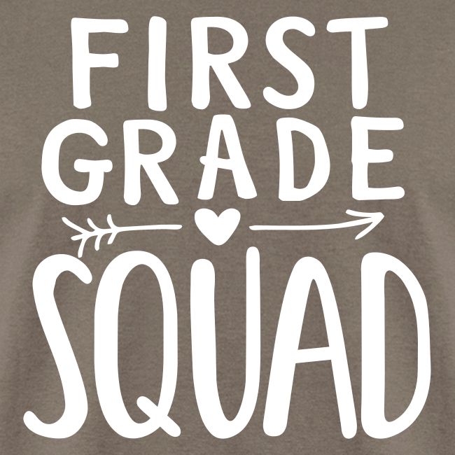 First Grade Squad Teacher Team T-Shirts