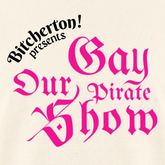 Our Gay Pirate Show