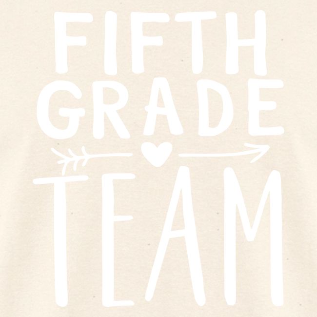 Fifth Grade Team Teacher T-Shirts