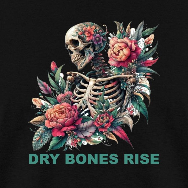 Dry Bones Rise