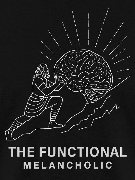 The Functional Melancholic