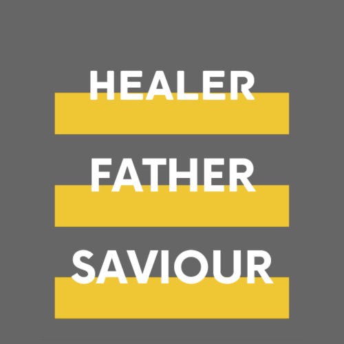 Healer Father Saviour Christian T Shirt - Men's T-Shirt