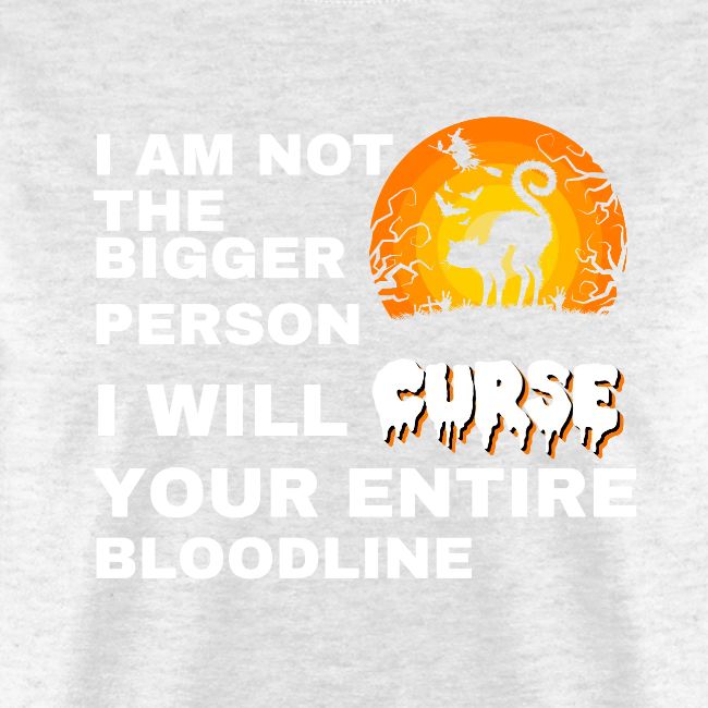 I am not the bigger person