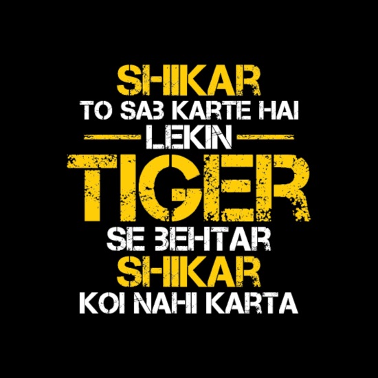 Tiger Zinda Hai, Tiger Zinda Hai Dialogue' Men's T-Shirt | Spreadshirt