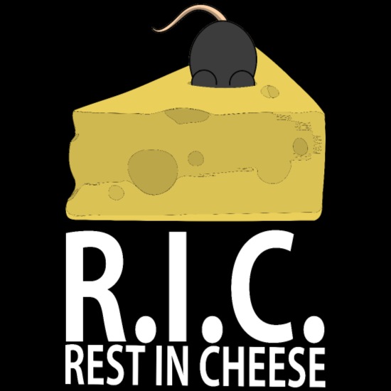 funny saying, Rest in peace, RIP, Mice, Cheese' Men's T-Shirt | Spreadshirt