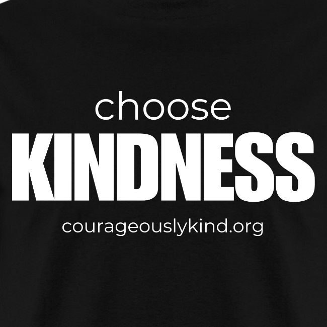 Choose Kindness!