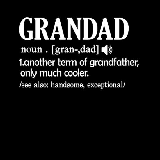 Grandad Definition Funny Meaning Grandpa Gift' Men's T-Shirt | Spreadshirt