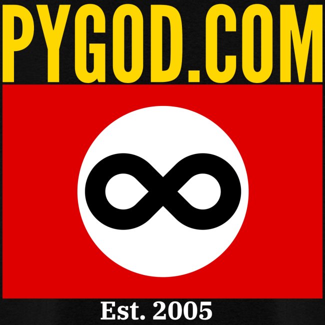 PYGOD.COM Infinity Flag Est 2005 (FRONT + BACK)