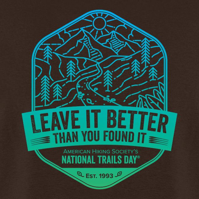 Leave It Better Than You Found It