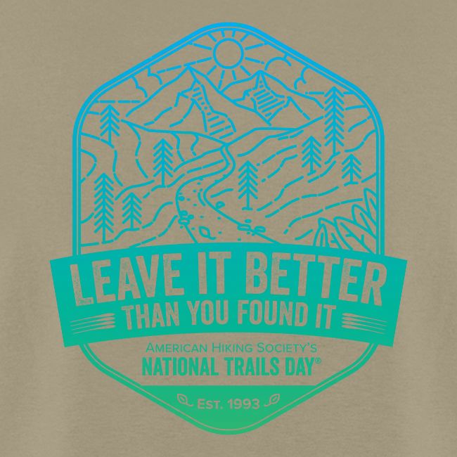 Leave It Better Than You Found It
