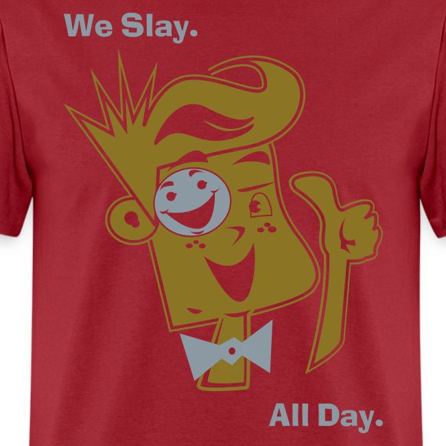 We Slay All Day Shiny Shirt Metallic Silver & Gold