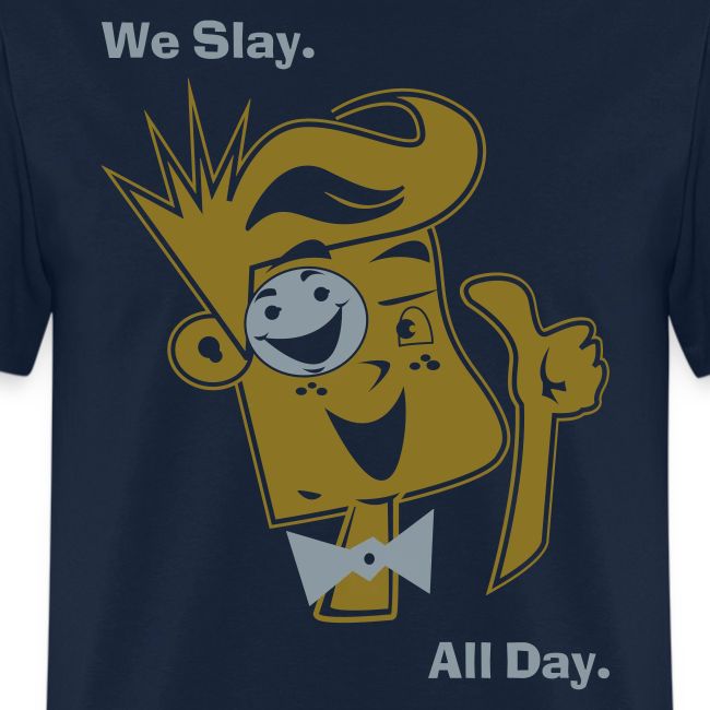 We Slay All Day Shiny Shirt Metallic Silver & Gold