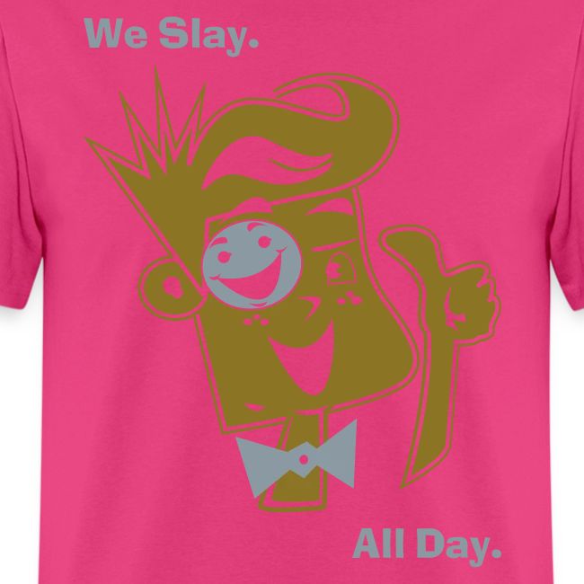 We Slay All Day Shiny Shirt Metallic Silver & Gold