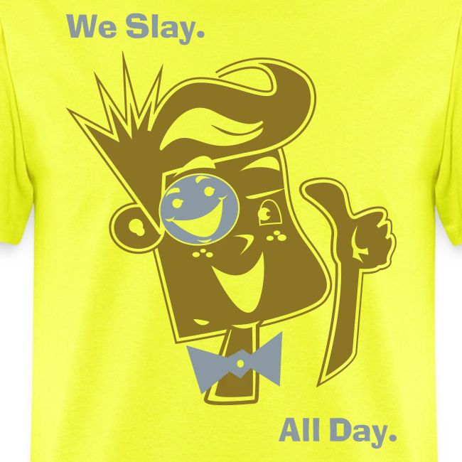 We Slay All Day Shiny Shirt Metallic Silver & Gold