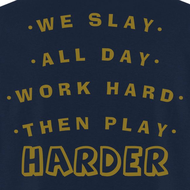 We Slay All Day Shiny Shirt Metallic Silver & Gold