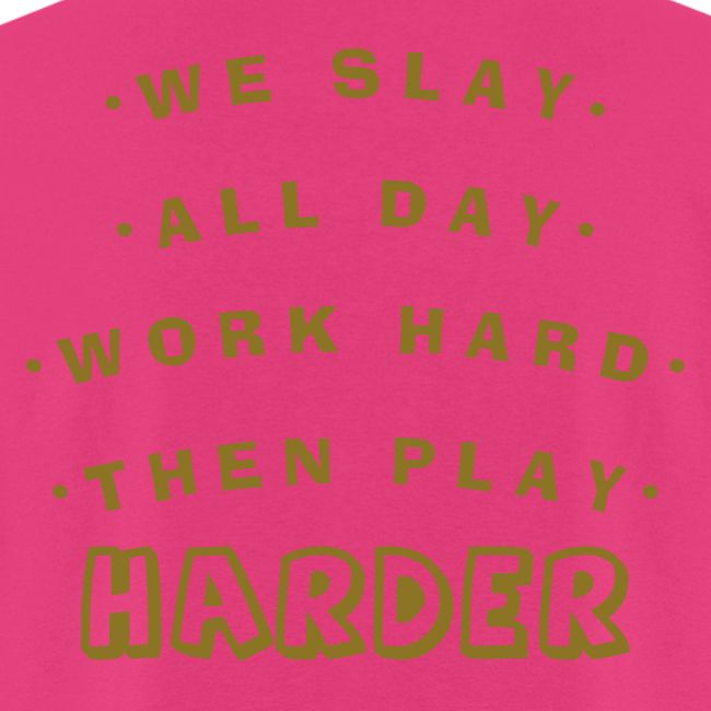 We Slay All Day Shiny Shirt Metallic Silver & Gold
