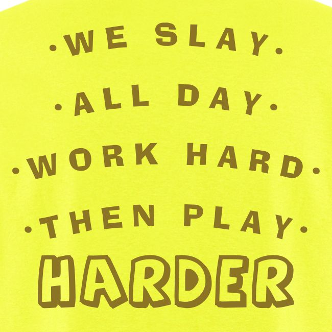 We Slay All Day Shiny Shirt Metallic Silver & Gold