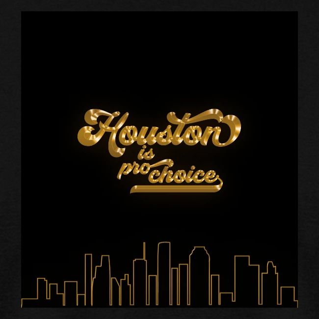 Houston is Pro Choice Skyline + Logo