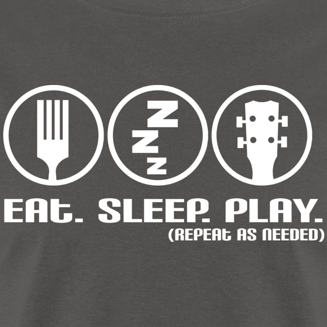 Eat. Sleep. Repeat