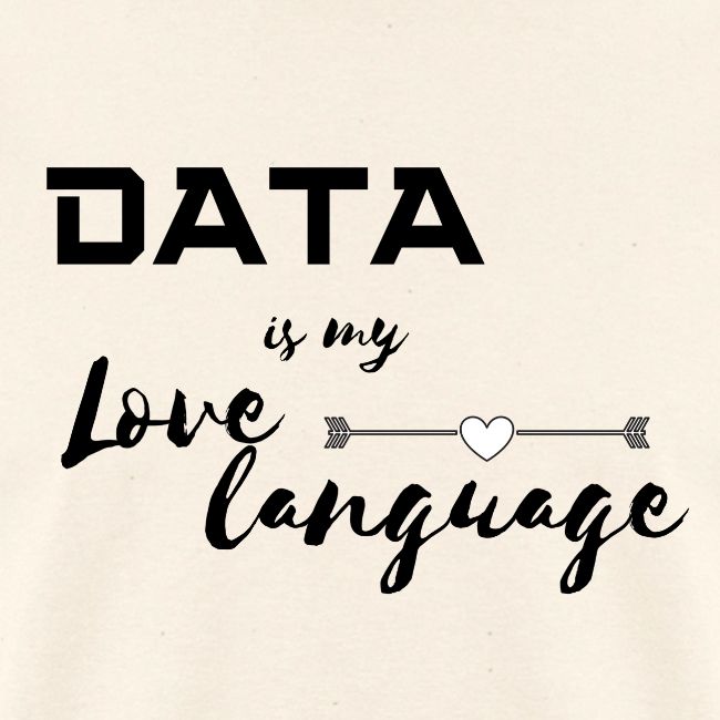 Data is My Love Language (light)