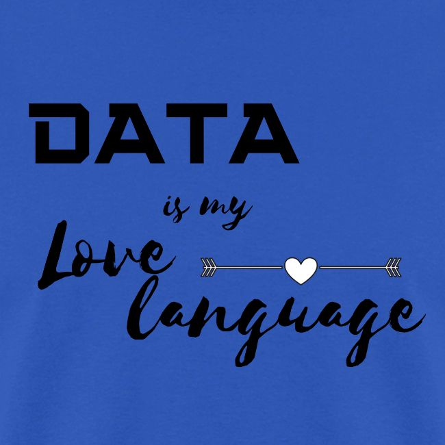 Data is My Love Language (light)