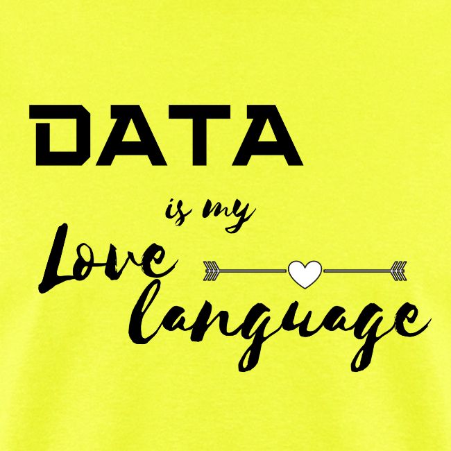 Data is My Love Language (light)