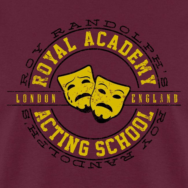Roy Randolph Acting School Shirt