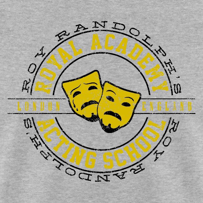 Roy Randolph Acting School Shirt
