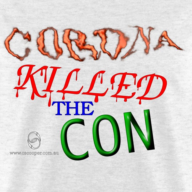 Corona Killed the Con