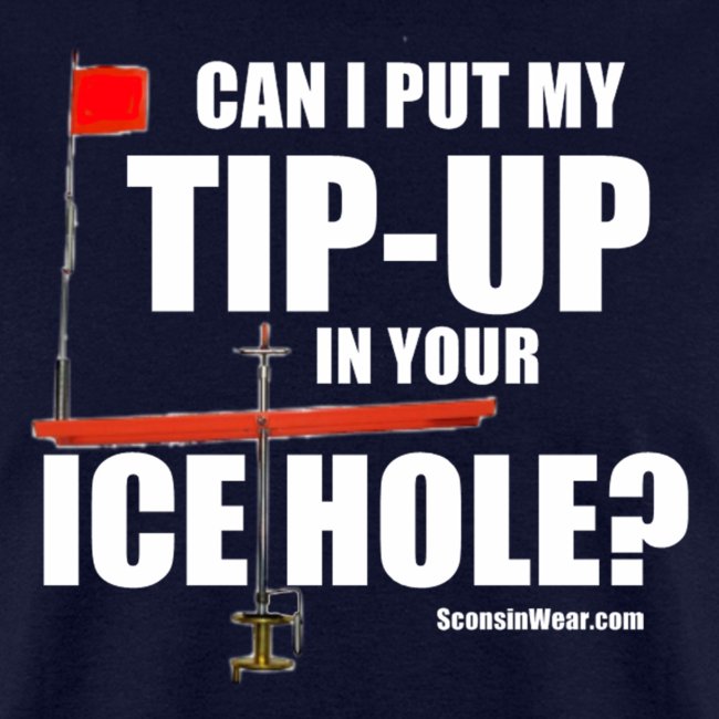 Sconsinwear Tip-Up, Ice Hole? Long Sleeve Shirts
