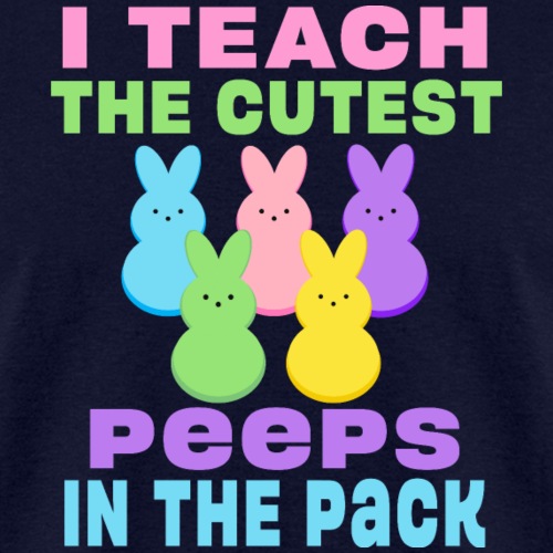 I Teach the Cutest Peeps in the Pack School Easter - Men's T-Shirt