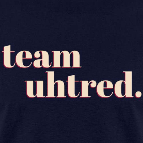 Team Uhtred - Men's T-Shirt